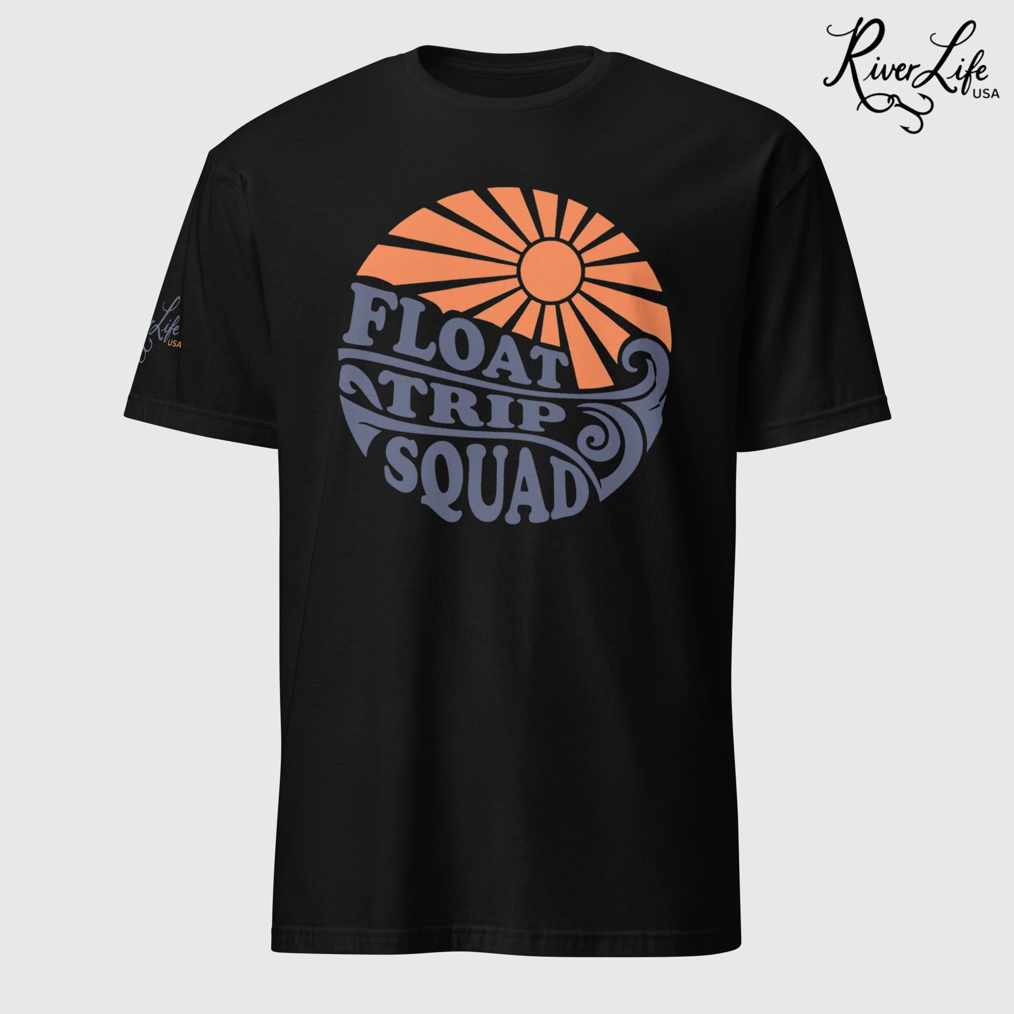 Float Trip Squad | Short-Sleeve Unisex T-Shirt-Black-River Life USA