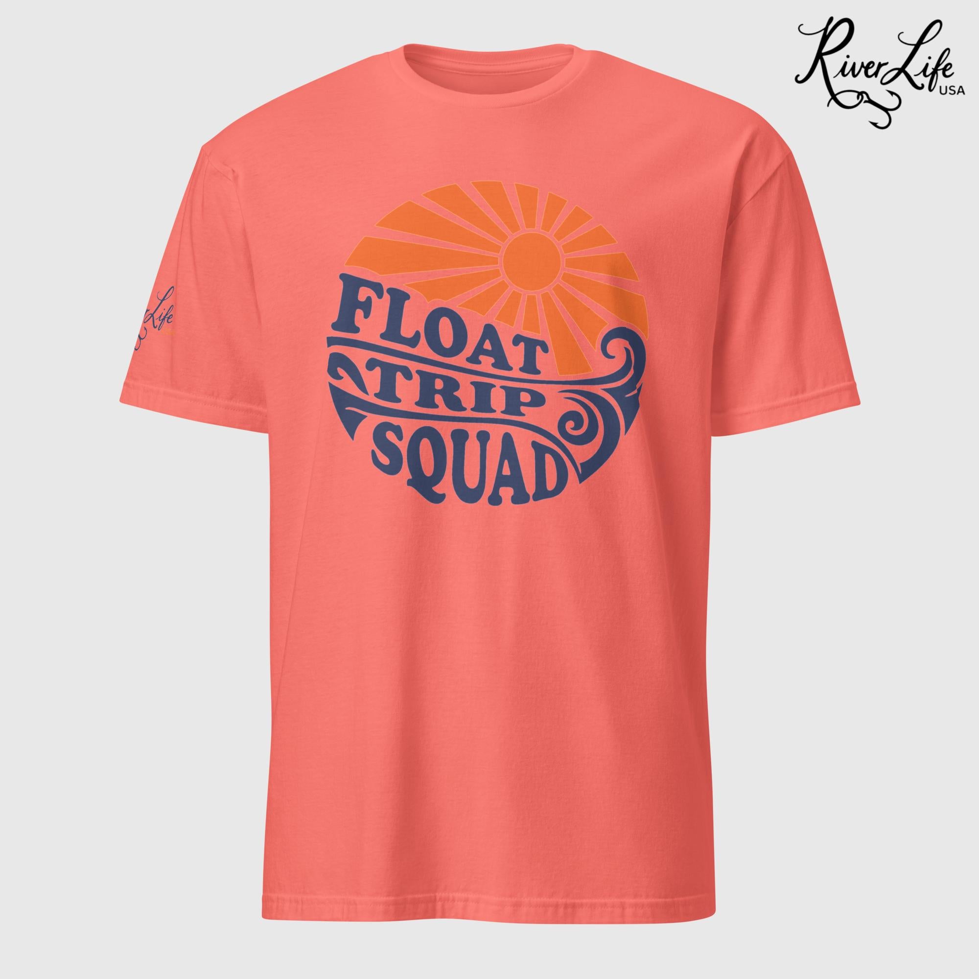 Float Trip Squad | Short-Sleeve Unisex T-Shirt-Coral Silk-River Life USA