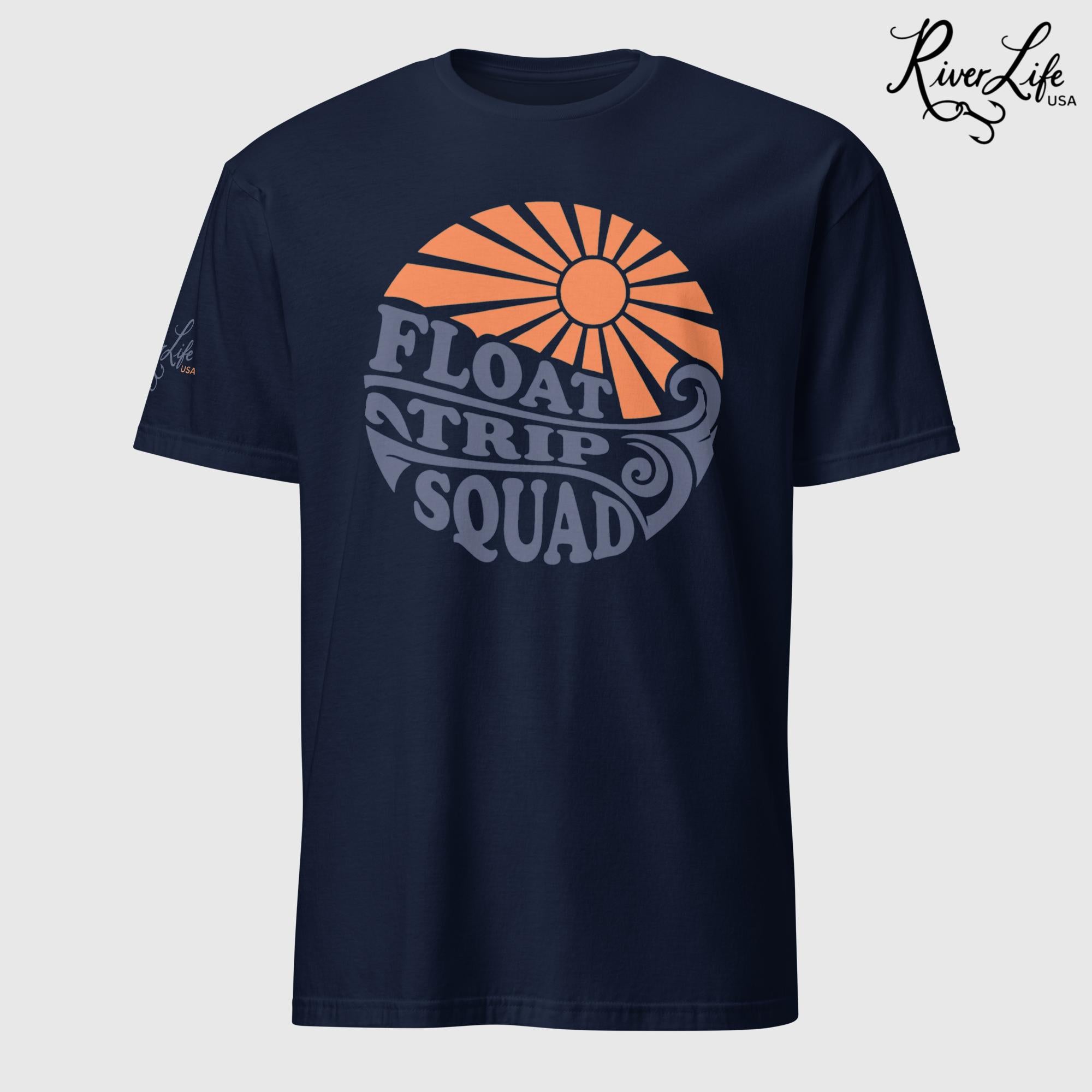Float Trip Squad | Short-Sleeve Unisex T-Shirt-Navy-River Life USA