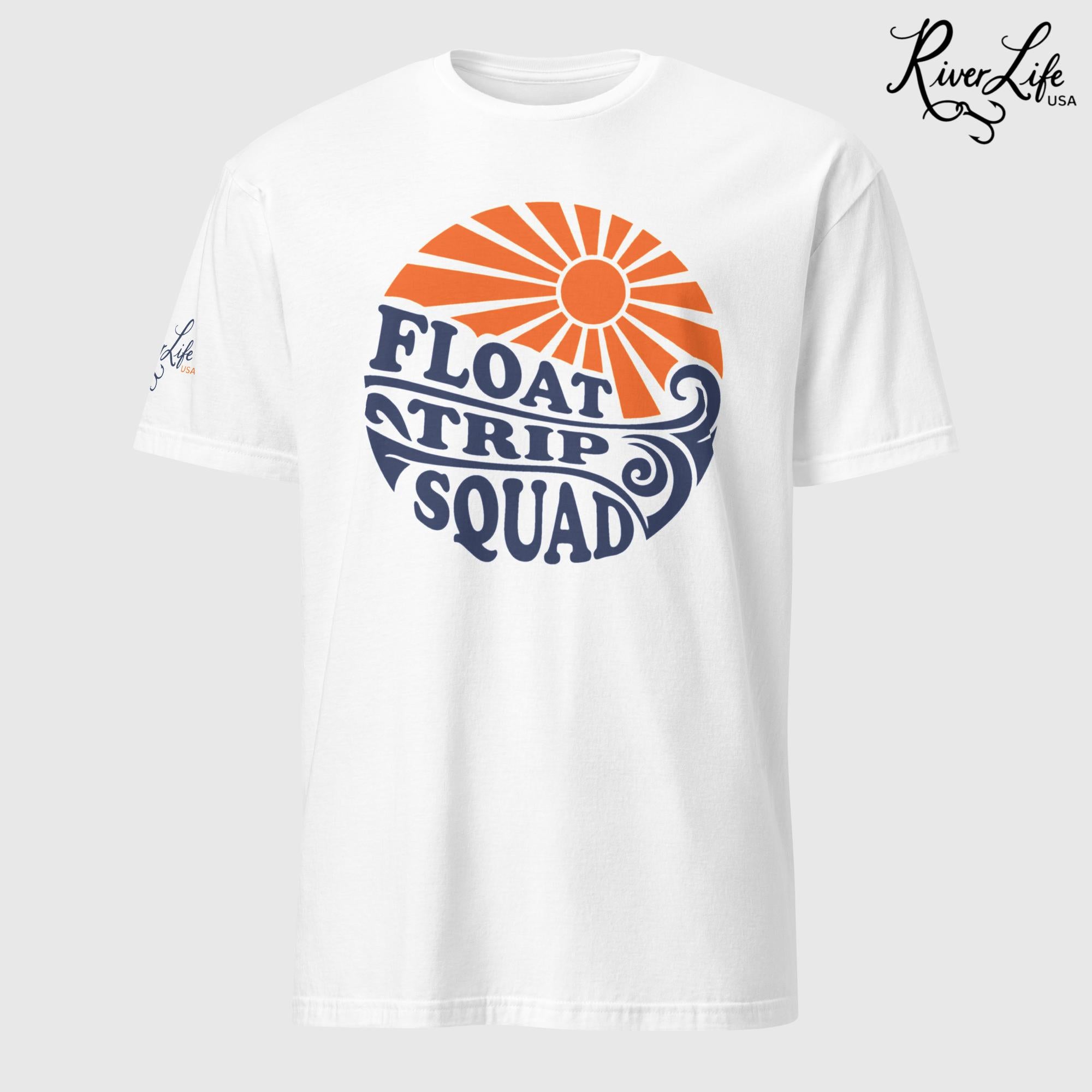 Float Trip Squad | Short-Sleeve Unisex T-Shirt-White-River Life USA