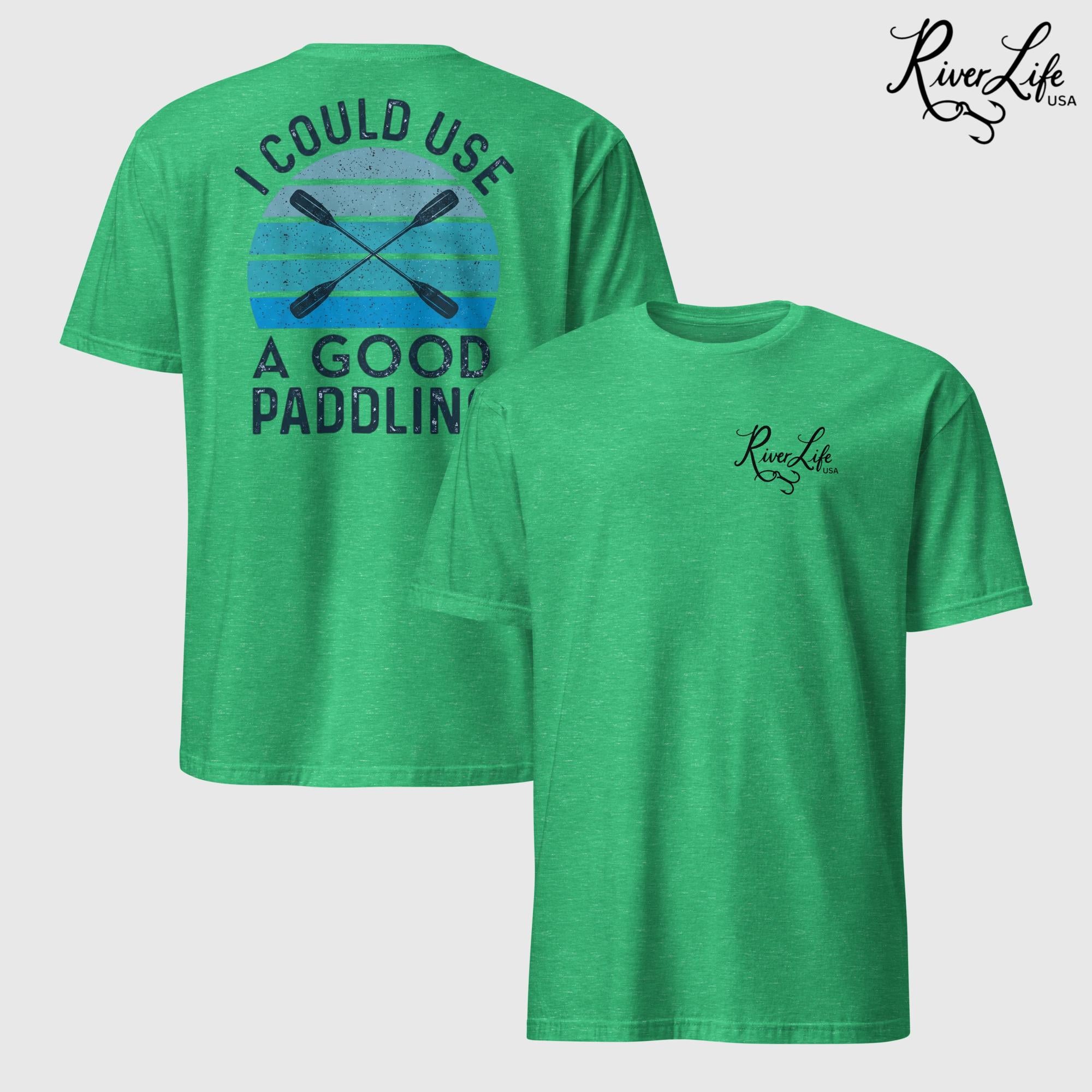 I Could Use a Good Paddling | Short-Sleeve Unisex T-Shirt-Heather Irish Green-River Life USA