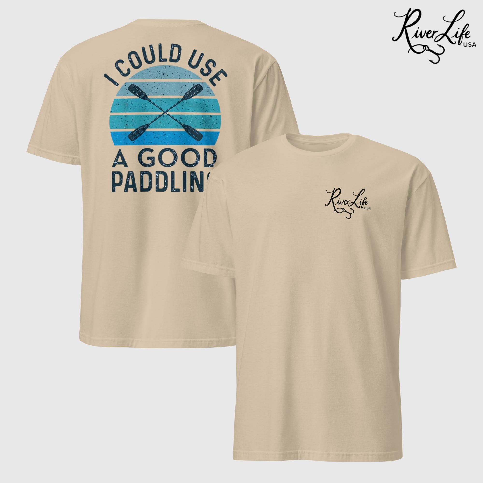 I Could Use a Good Paddling | Short-Sleeve Unisex T-Shirt-Sand-River Life USA