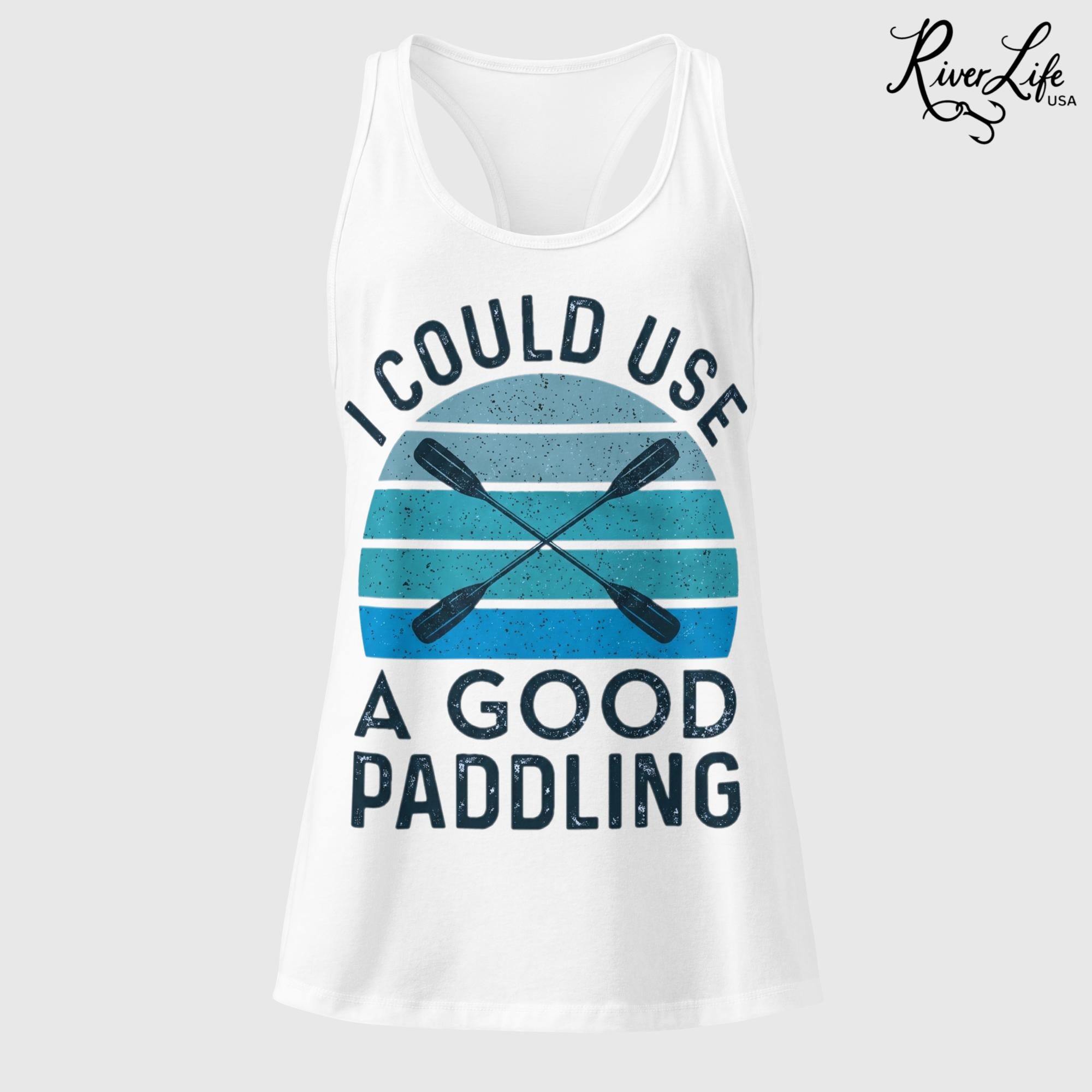 I Could Use a Good Paddling | Women’s Fitted Racerback Tank Top-White-River Life USA