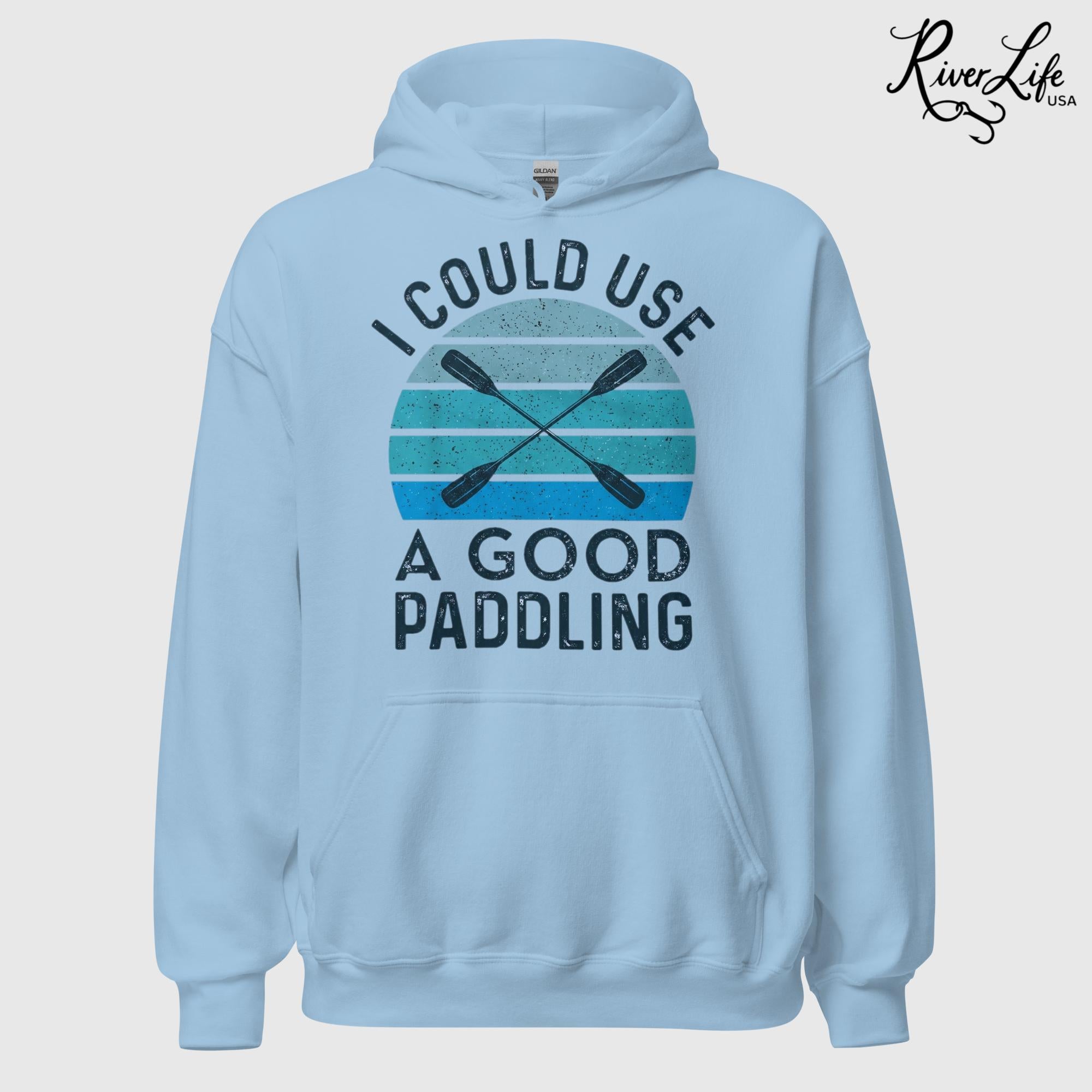 I Could Use A Good Paddling | Womens Pullover Hoodie-Light Blue-River Life USA