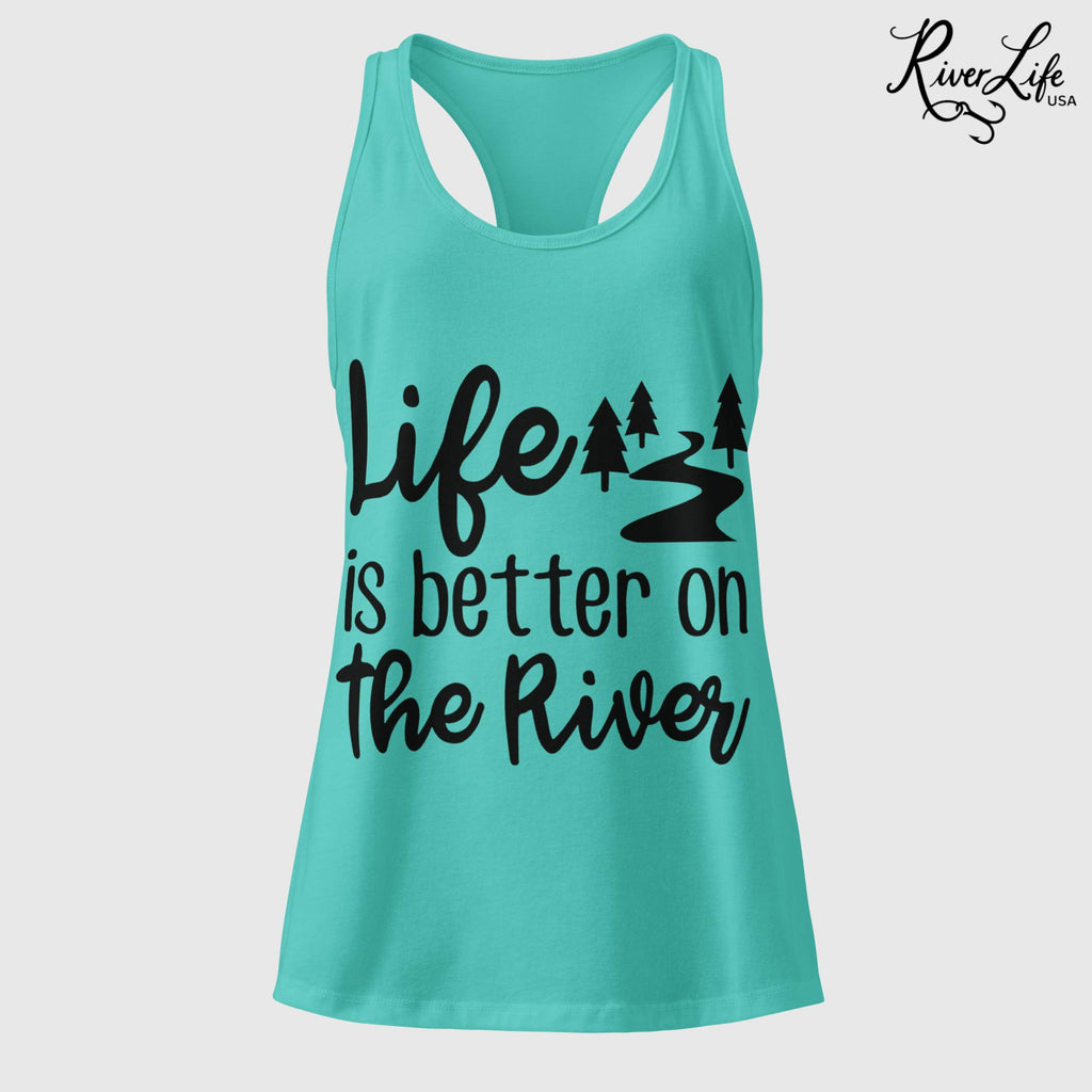 Life Is Better on the River | Women’s Fitted Racerback Tank Top-Tahiti Blue-River Life USA
