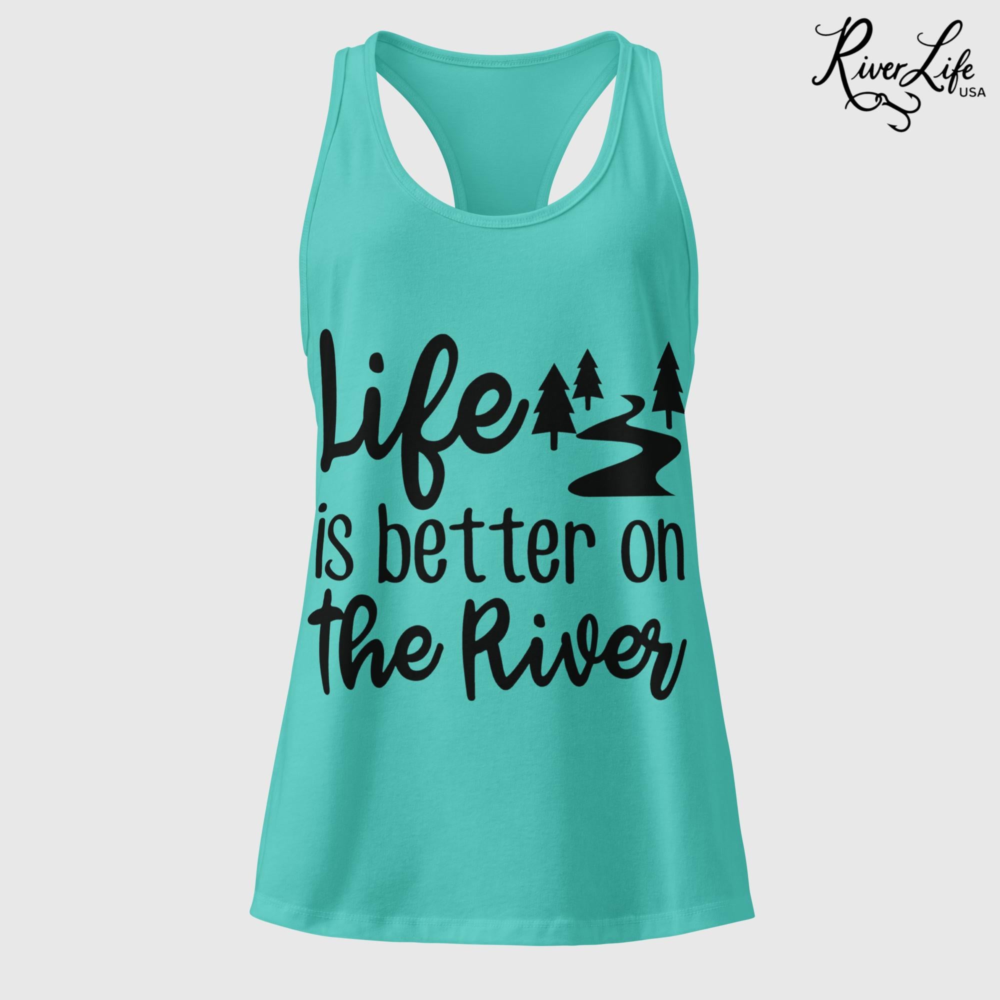 Life Is Better on the River | Women’s Fitted Racerback Tank Top-Tahiti Blue-River Life USA