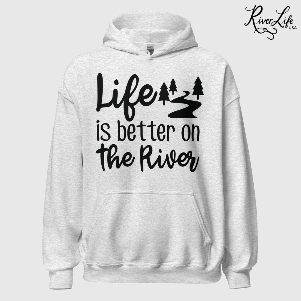 Life Is Better On The River | Womens Pullover Hoodie-ash-River Life USA