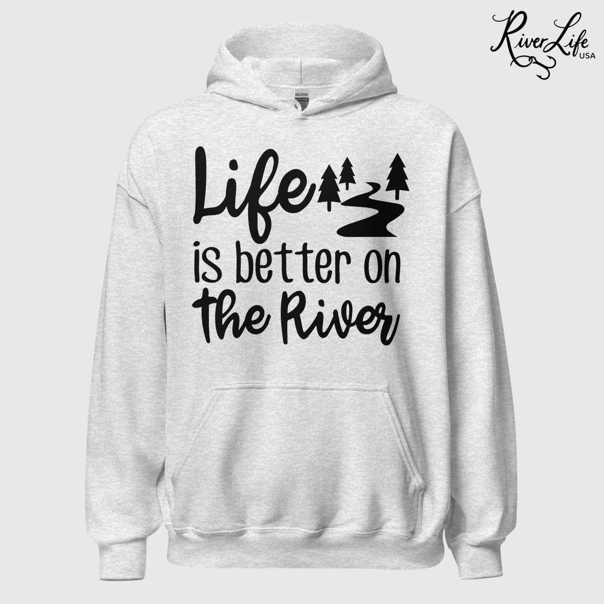 Life Is Better On The River | Womens Pullover Hoodie-ash-River Life USA