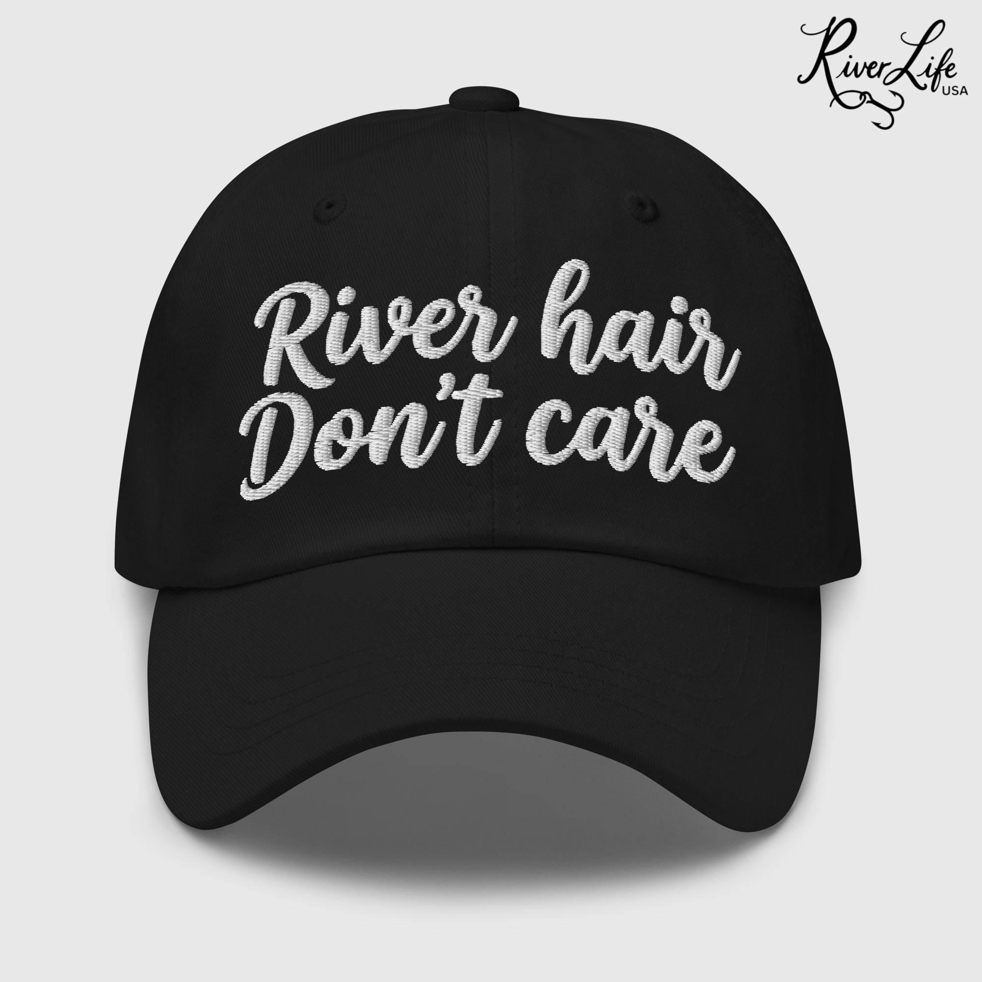 River Hair Don't Care (white embroidery) | Adjustable Dad Hat-Black-River Life USA