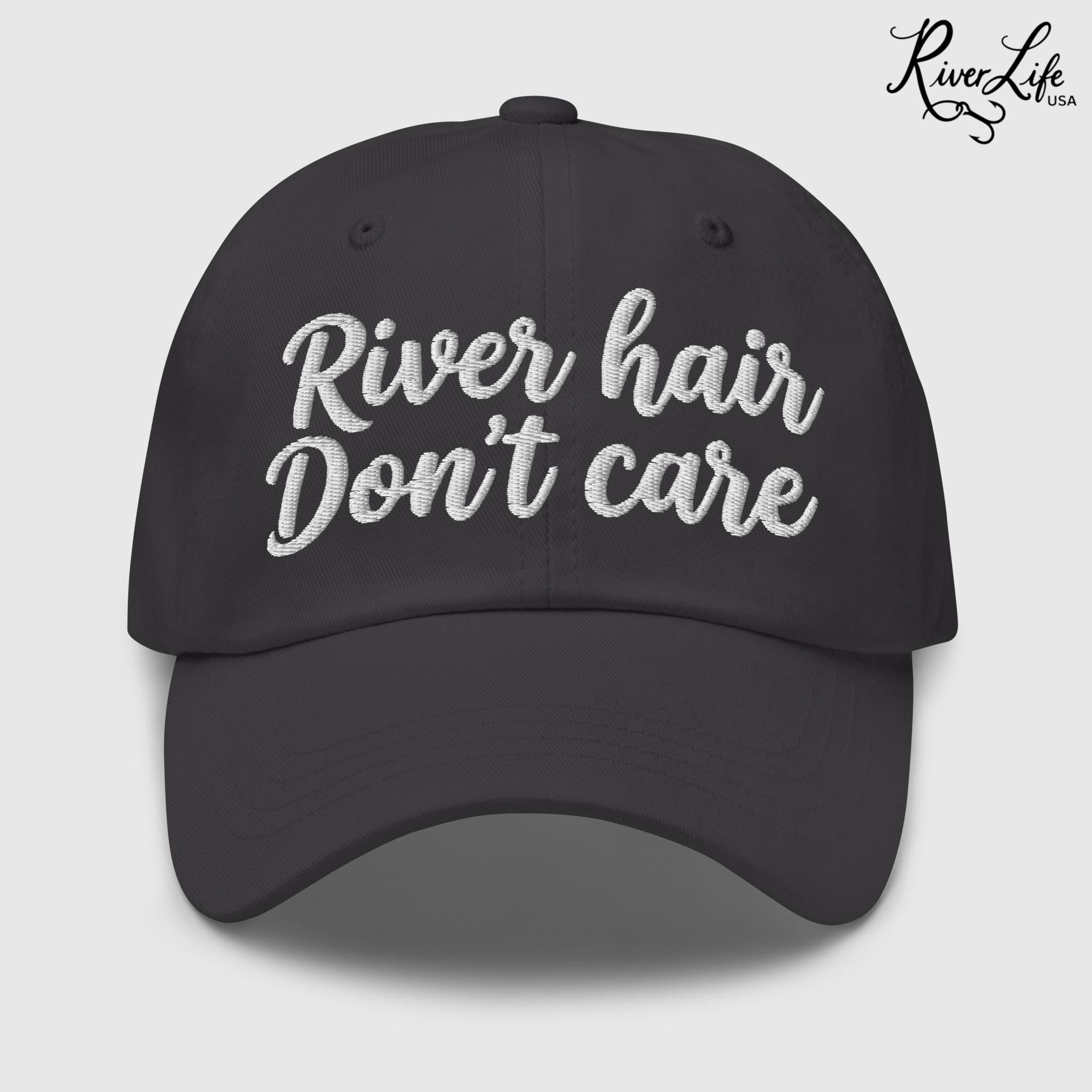 River Hair Don't Care (white embroidery) | Adjustable Dad Hat-Dark Grey-River Life USA