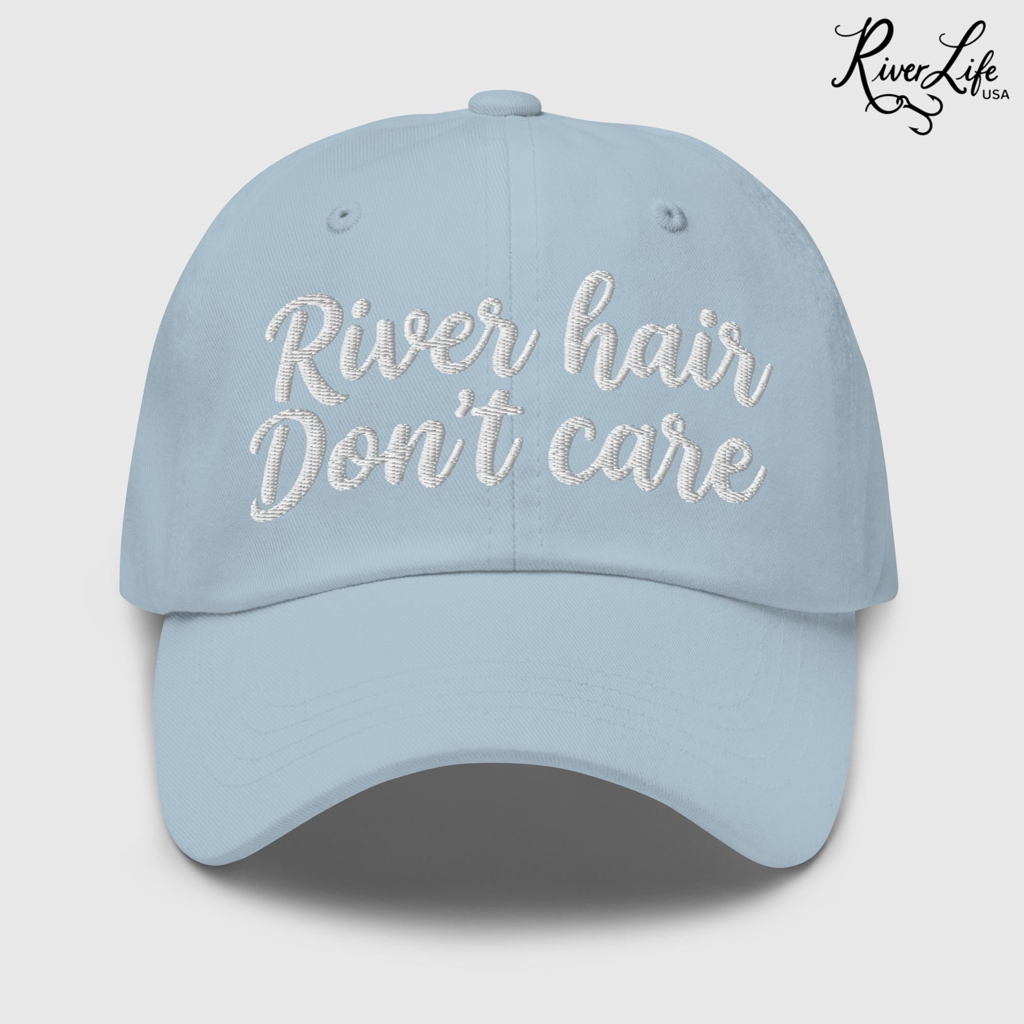 River Hair Don't Care (white embroidery) | Adjustable Dad Hat-Light Blue-River Life USA