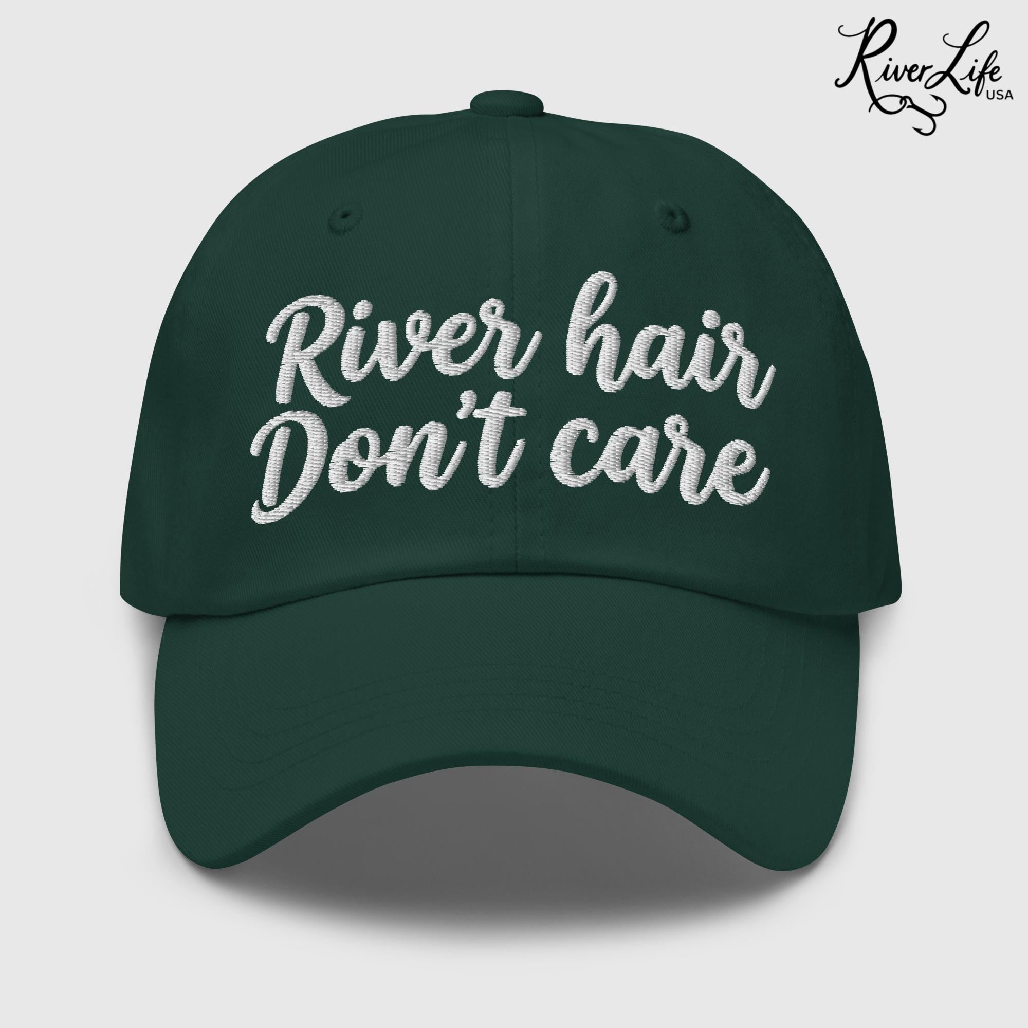 River Hair Don't Care (white embroidery) | Adjustable Dad Hat-Spruce-River Life USA