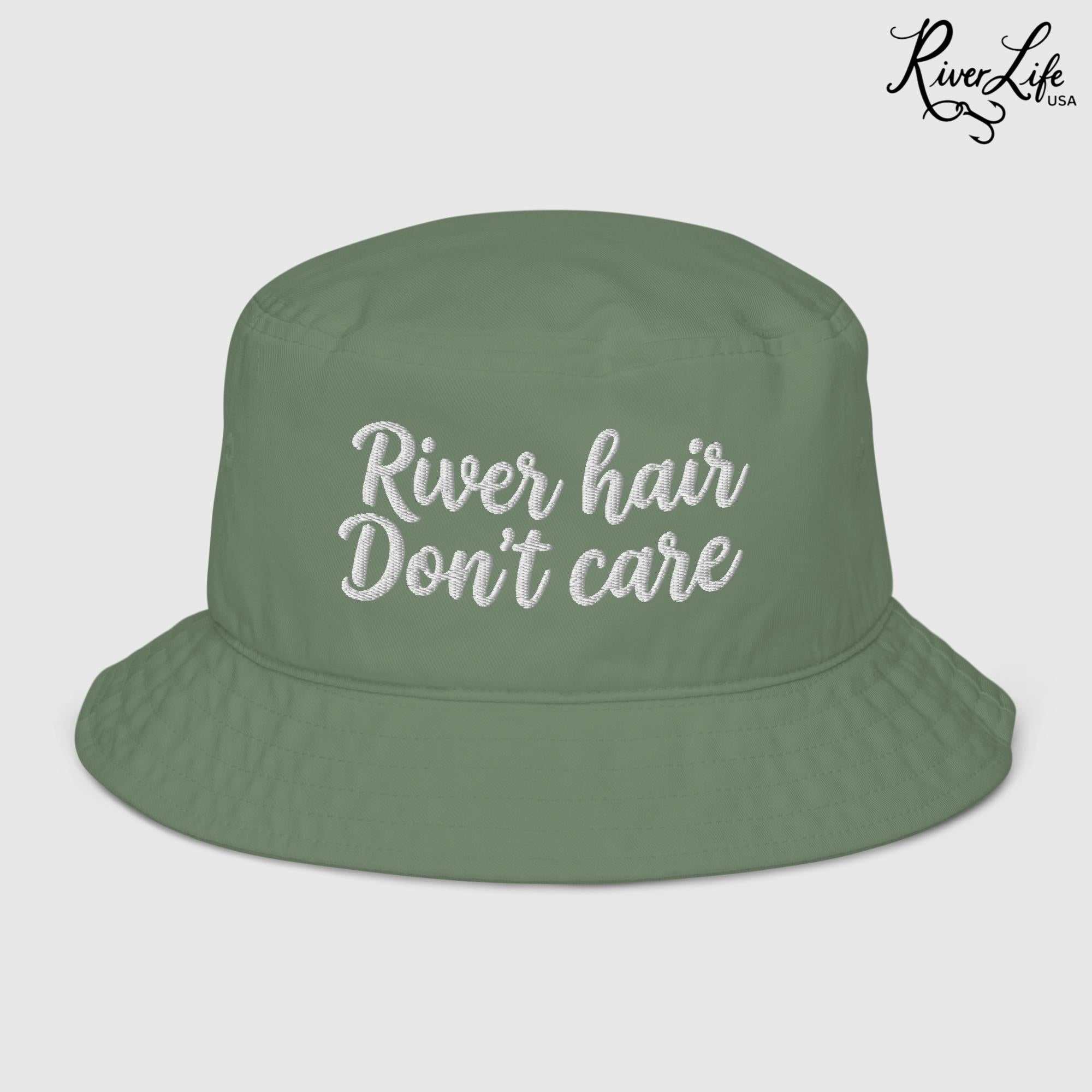 River Hair Don't Care (white embroidery) | Premium Organic Bucket Hat-Dill-River Life USA