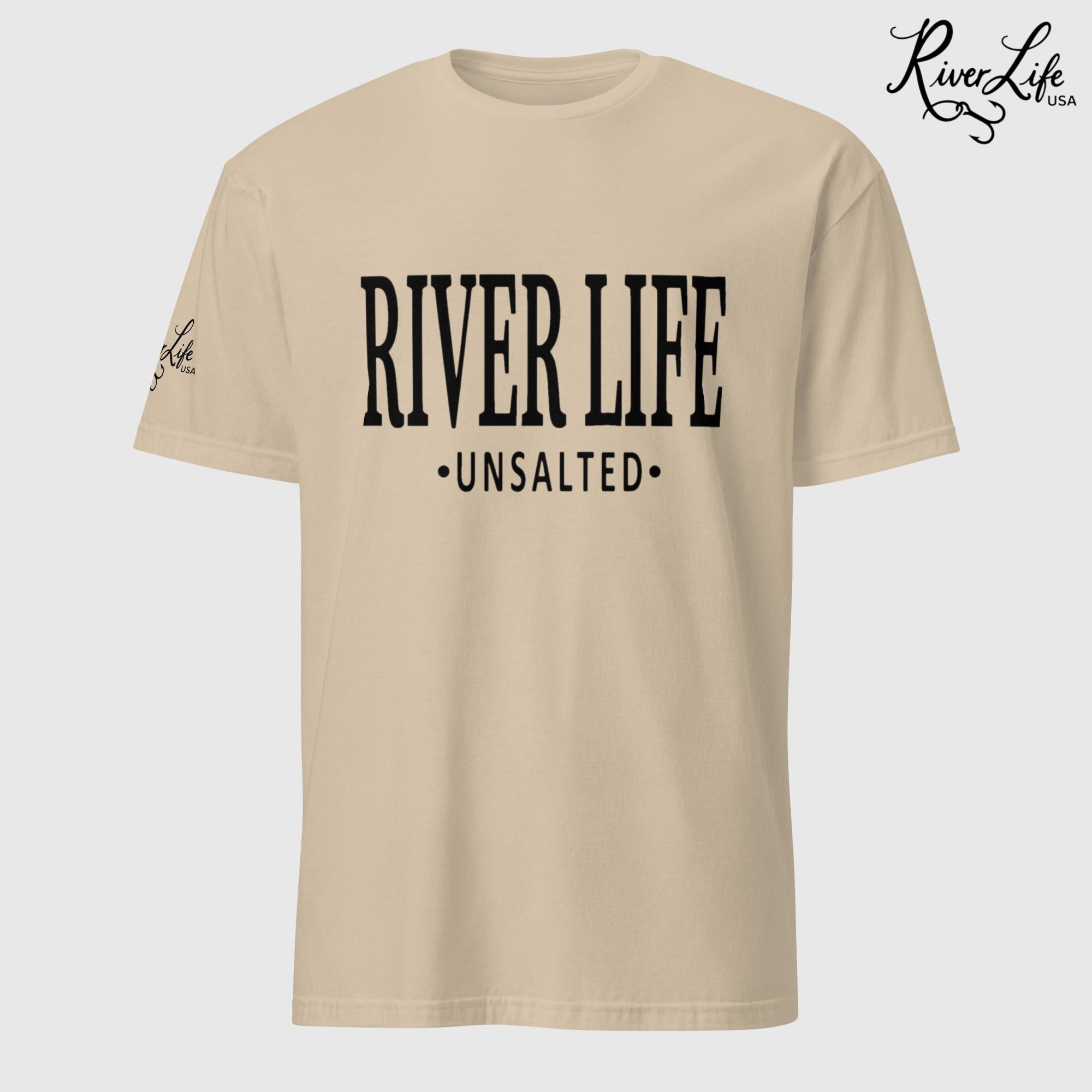 River Life - Unsalted (black print) | Short-Sleeve Unisex T-Shirt-Sand-River Life USA