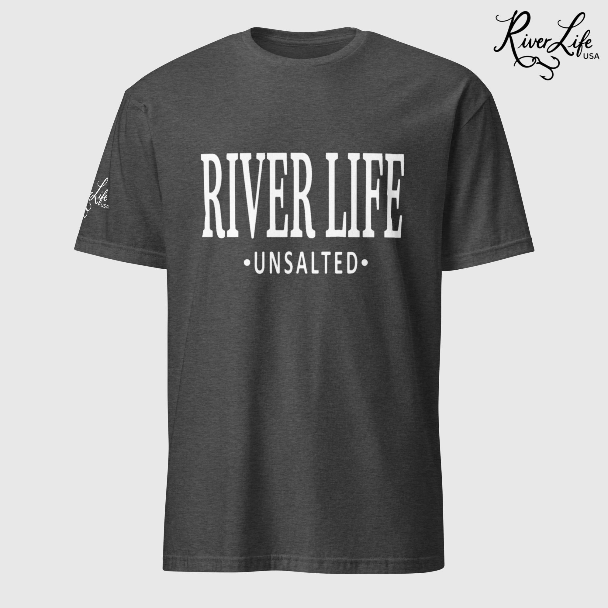 River Life - Unsalted (white print) | Short-Sleeve Unisex T-Shirt-Dark Heather Grey-River Life USA