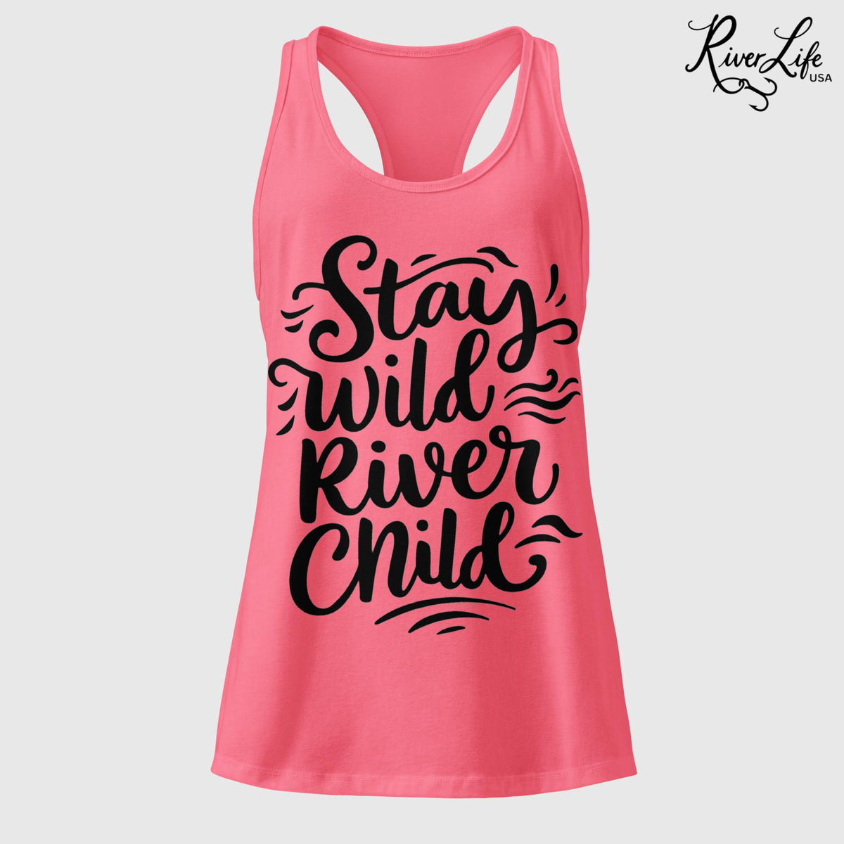 Stay Wild River Child (black print) | Women’s Fitted Racerback Tank Top-Hot Pink-River Life USA