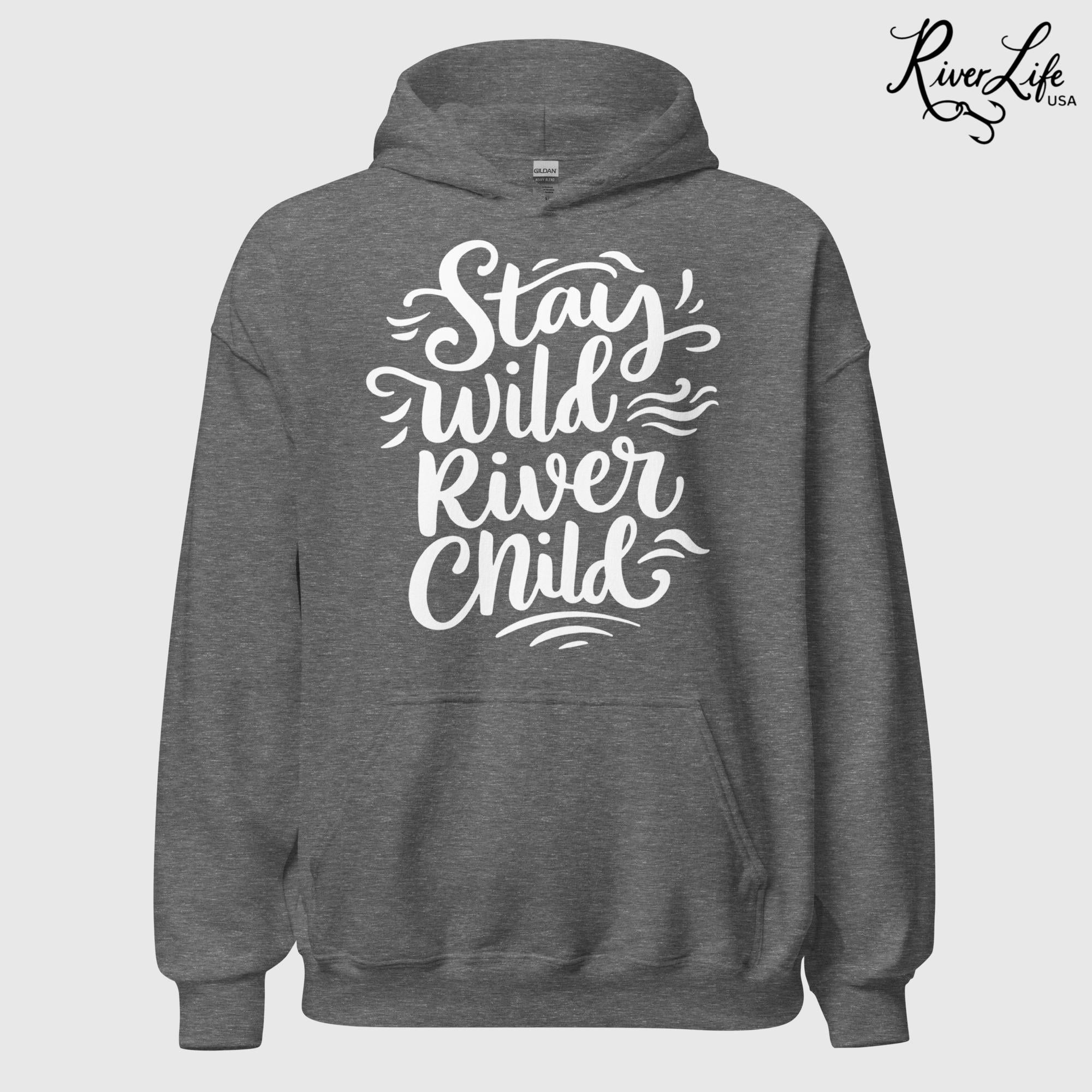 Stay Wild River Child | Womens Pullover Hoodie-Graphite Heather-River Life USA