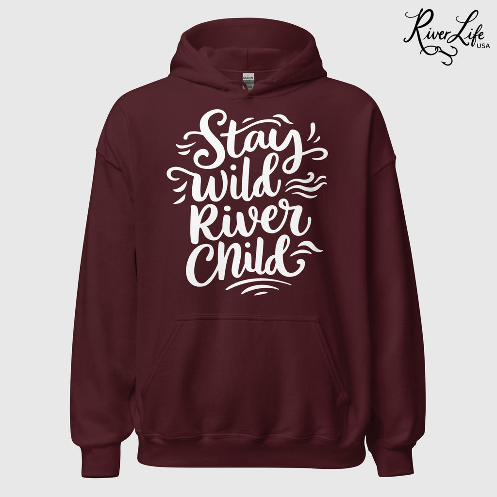 Stay Wild River Child | Womens Pullover Hoodie-Maroon-River Life USA