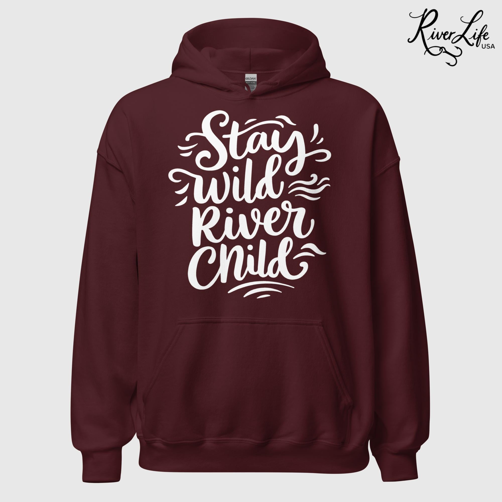 Stay Wild River Child | Womens Pullover Hoodie-Maroon-River Life USA