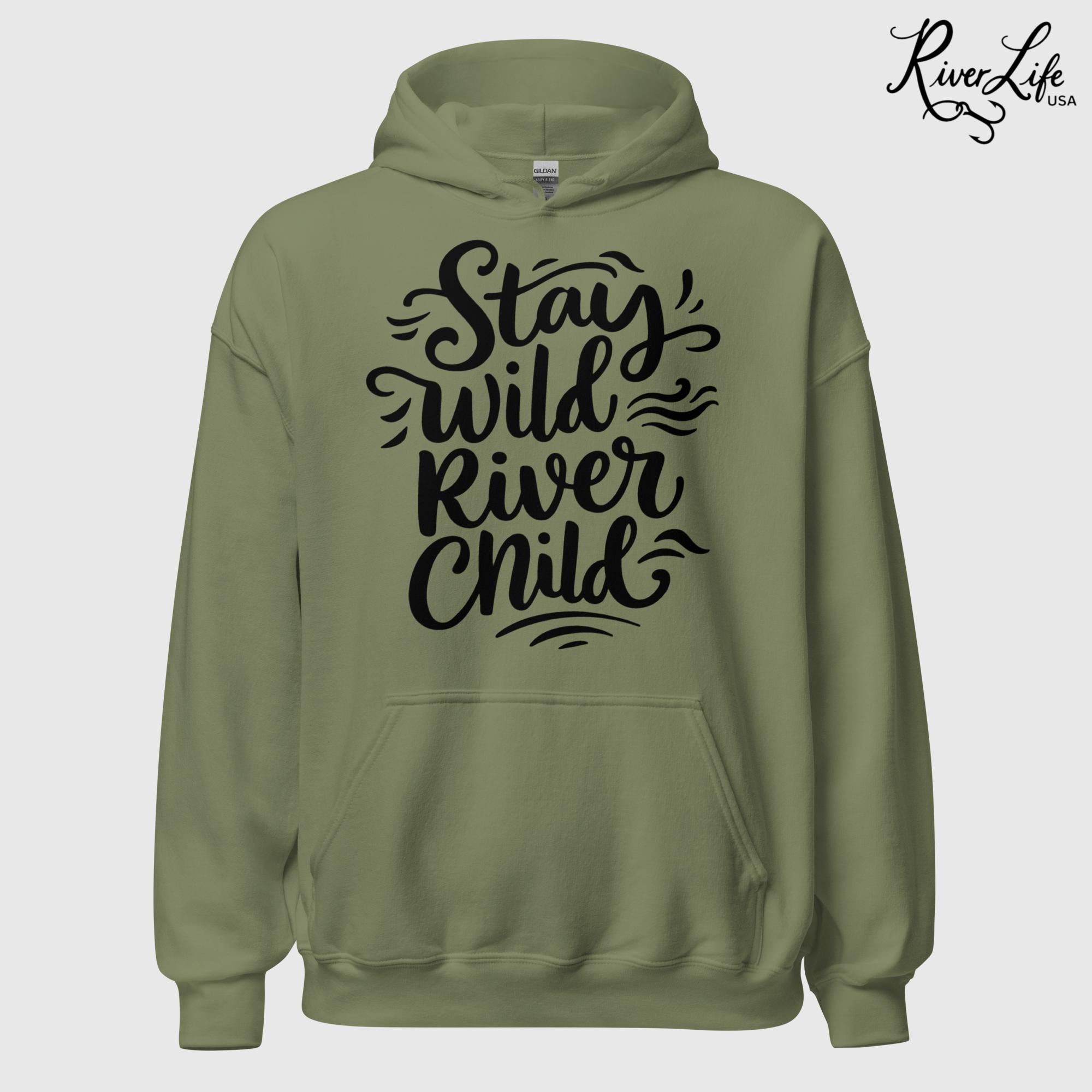 Stay Wild River Child | Womens Pullover Hoodie-Military Green-River Life USA