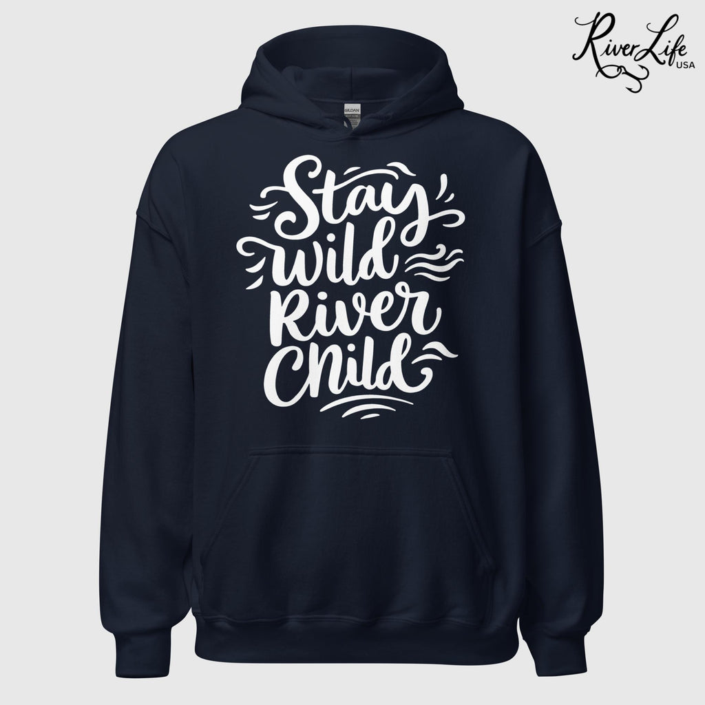 Stay Wild River Child | Womens Pullover Hoodie-Navy-River Life USA