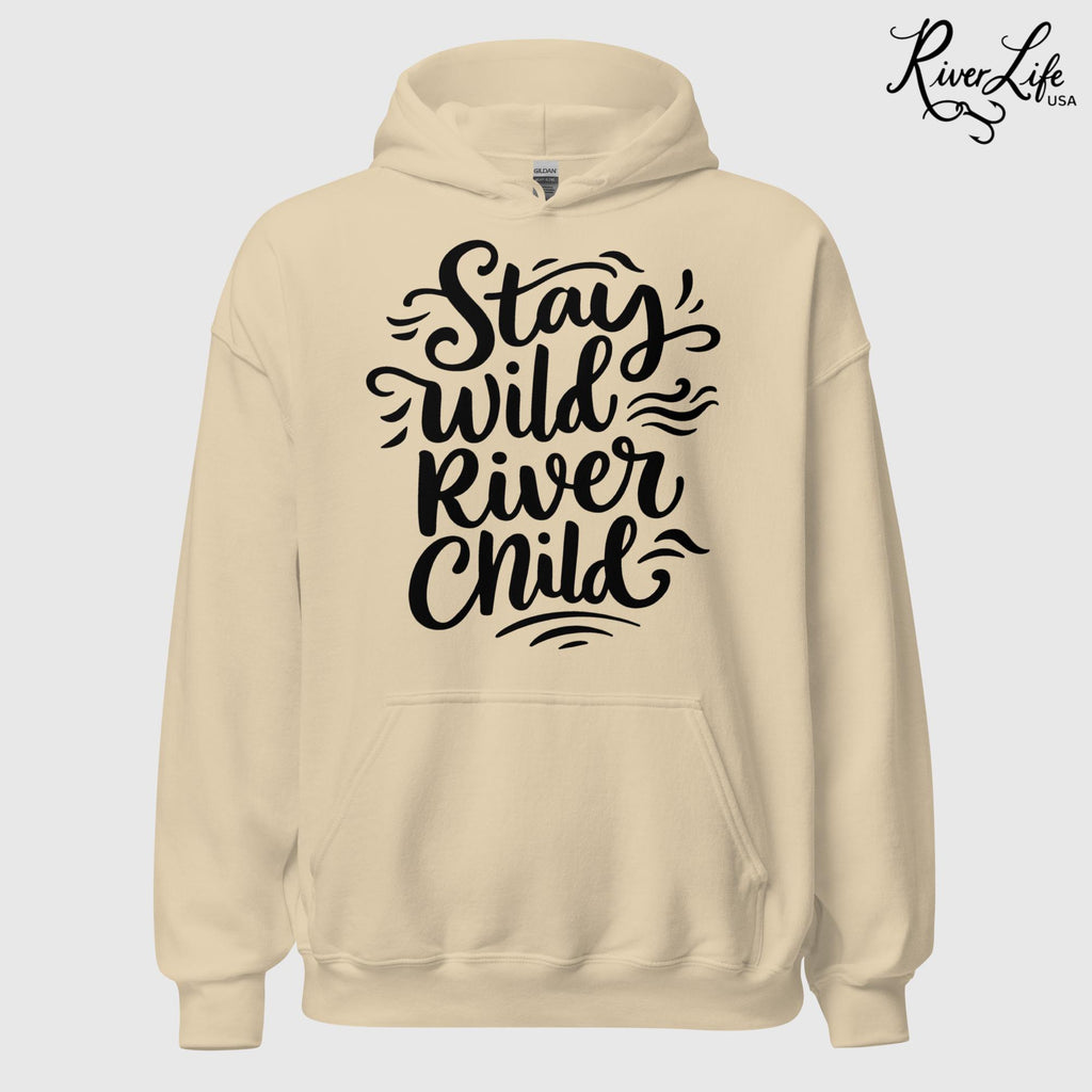 Stay Wild River Child | Womens Pullover Hoodie-Sand-River Life USA