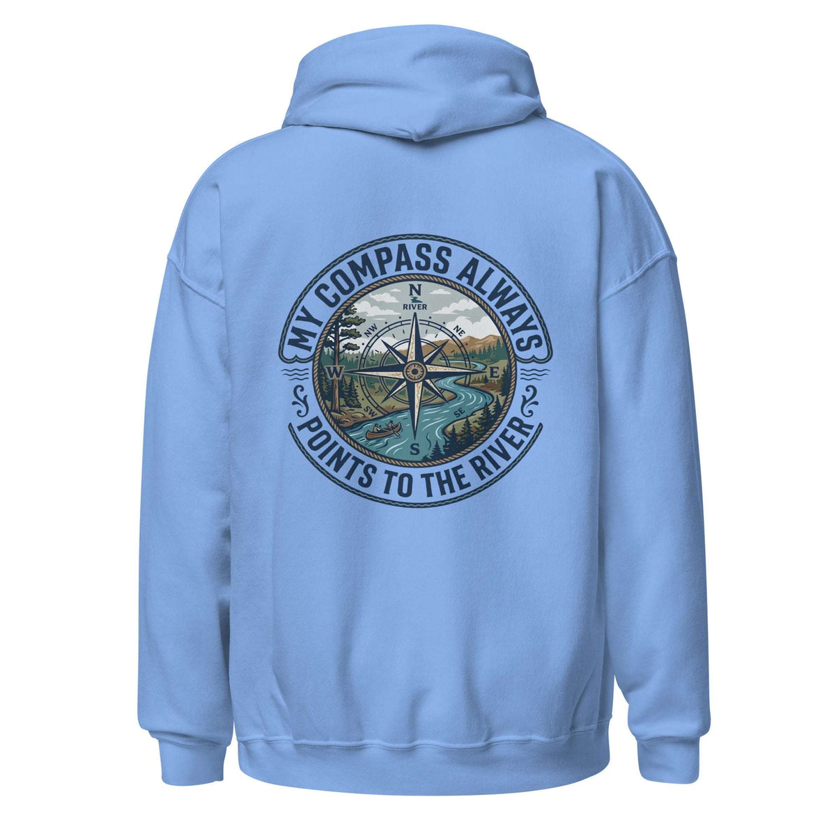 My Compass | Unisex Hoodie | Soft Outdoor River Pullover