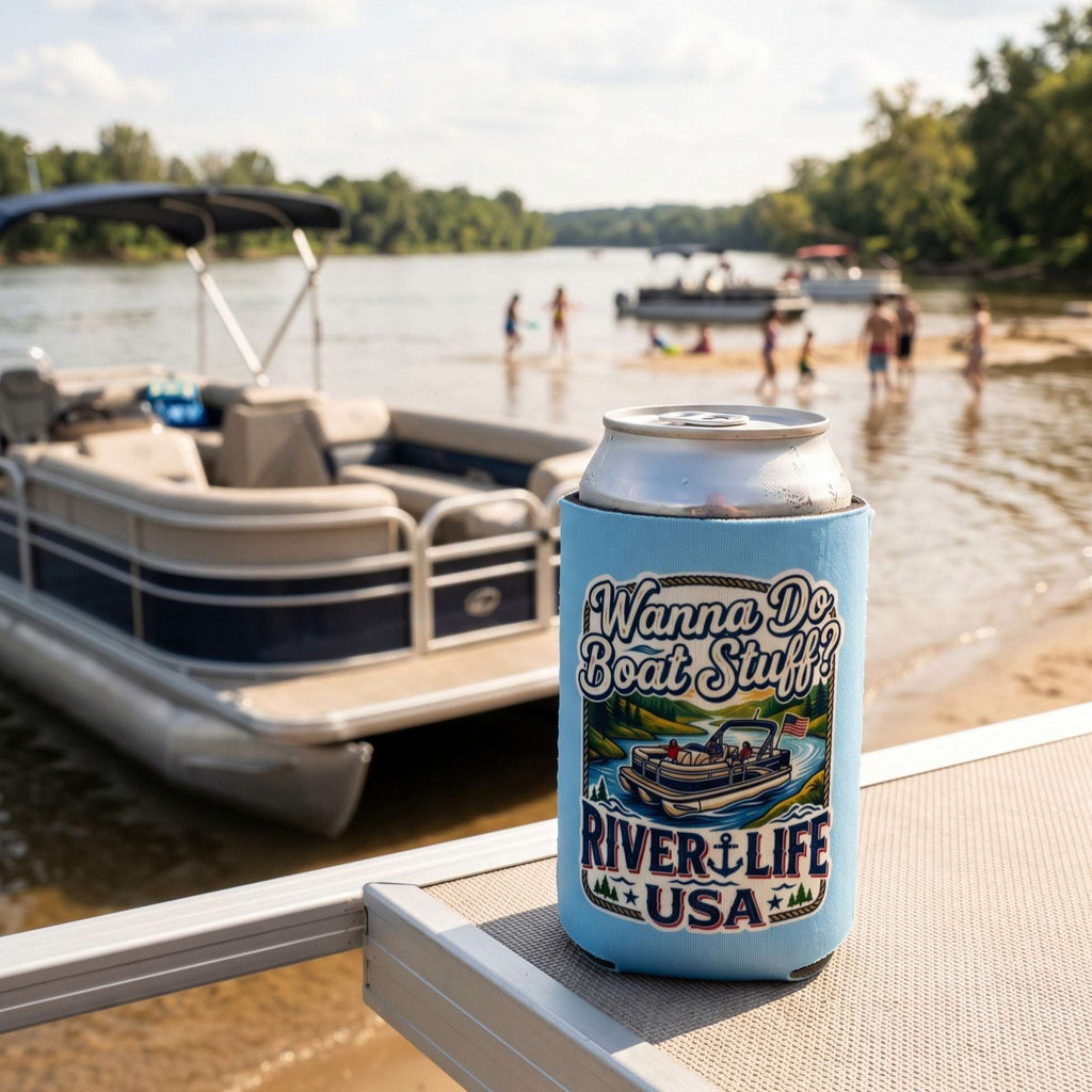Wanna Do Boat Stuff? | Can Koozie