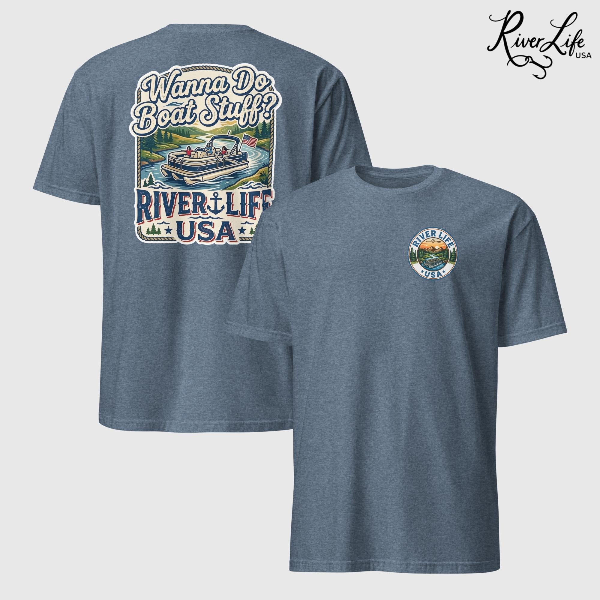 Wanna Do Boat Stuff? | Short-Sleeve Unisex T-Shirt-Heather Indigo-River Life USA