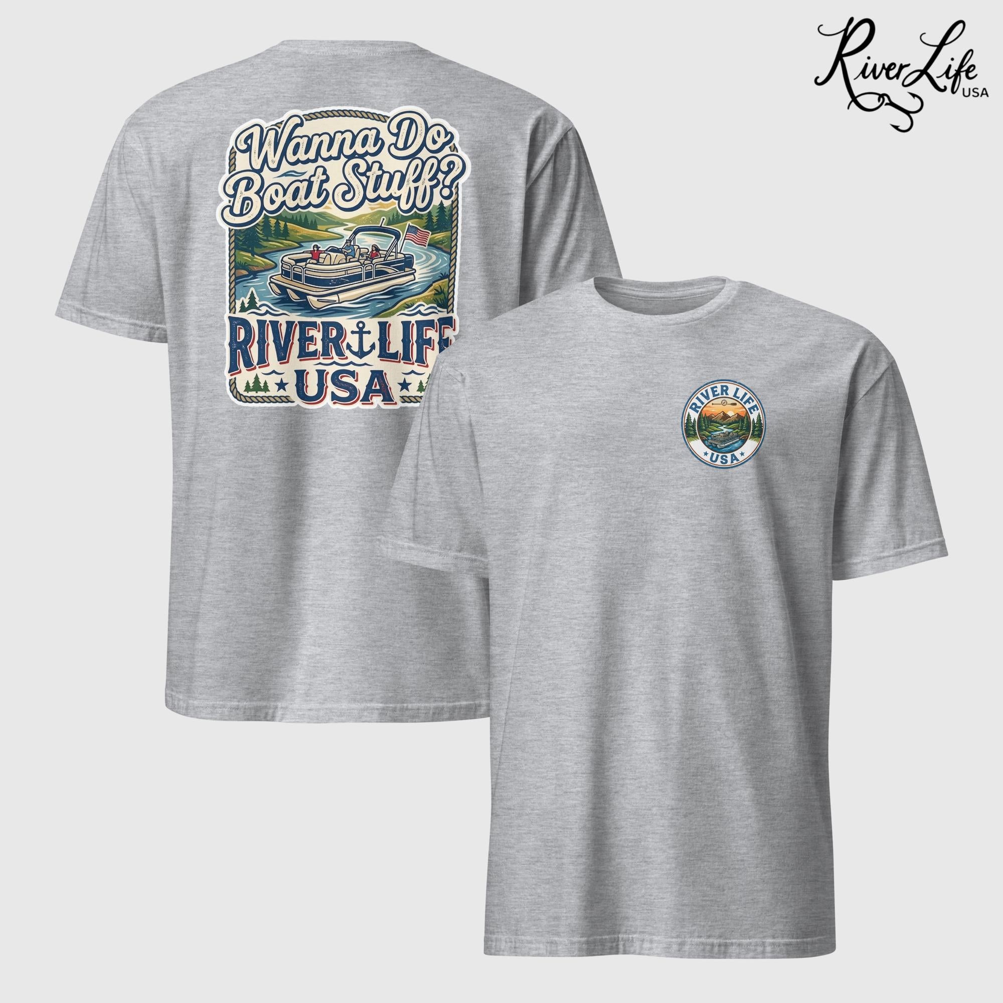 Wanna Do Boat Stuff? | Short-Sleeve Unisex T-Shirt-Sport Grey-River Life USA